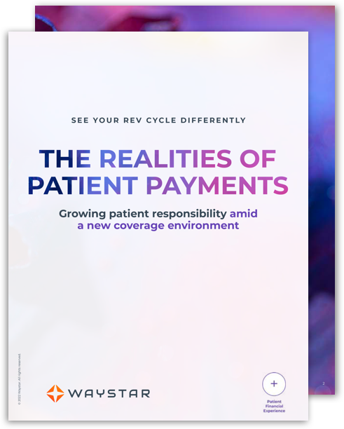 Realities of Patient Payments