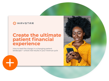 Create the ultimate patient financial experience eBook thumbnail