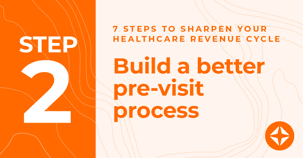 Pre-visit planning 101: Boost your patient financial experience (in 3 steps)